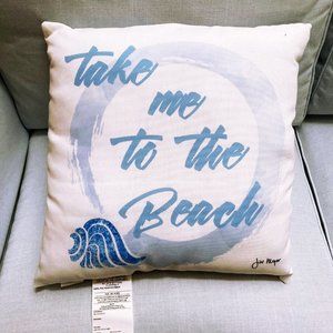 MWW, 18” x 18” Blue and White Beach Theme Throw Pillow “Take Me To The Beach”